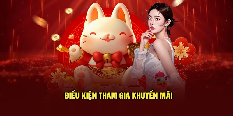 Điều kiện tham gia khuyến mãi