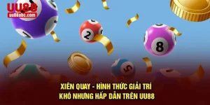 Xiên Quay - Hình Thức Giải Trí Khó Nhưng Hấp Dẫn Trên UU88
